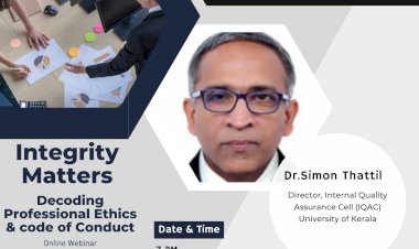 INTEGRITY MATTERS - Webinar on 3rd July 2023 Organised by IQAC